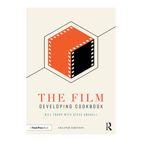 The Film Developing Cookbook 2nd Edition